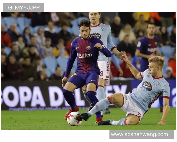 2015年巴萨与塞尔塔精彩对决全场录像回放及赛后分析