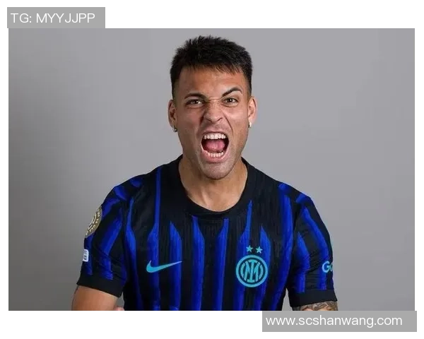 国米队长劳塔罗续约谈判遇阻年薪差距达500万欧元