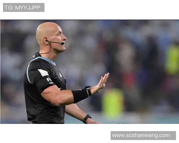 欧冠决赛裁判引热议曾执法世界杯决赛的名哨再受关注